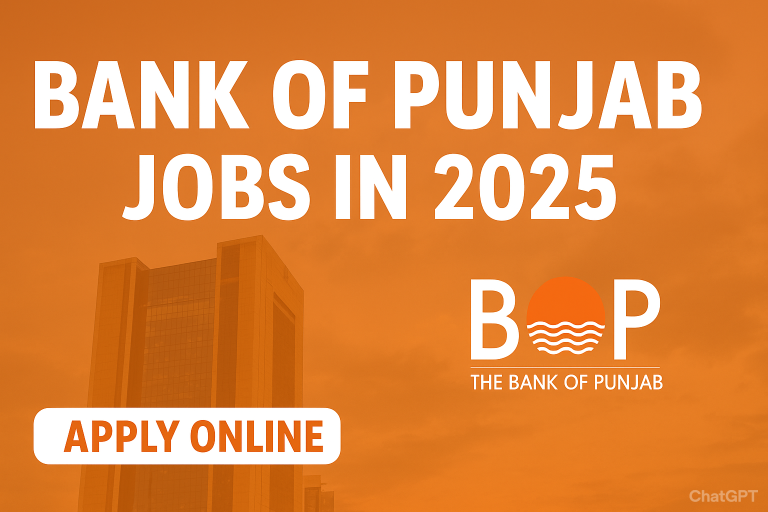 Bank of Punjab Jobs in 2025 -APPLY NOW
