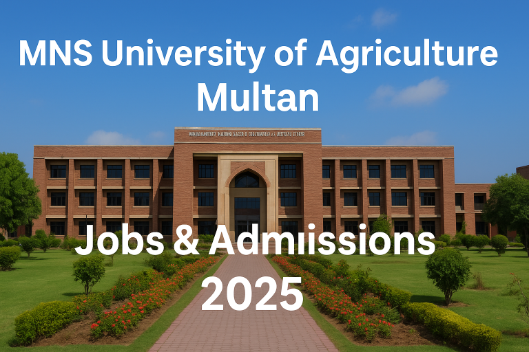 MNS University of Agriculture Multan Jobs & Admissions 2025